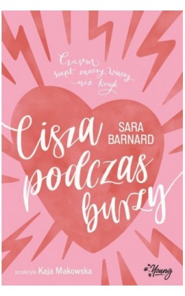 Cisza podczas burzy - Sara Barnard - Ebook - 978-83-8371-825-5