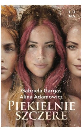 Piekielnie szczere - Gabriela Gargaś - Ebook - 978-83-68265-19-4