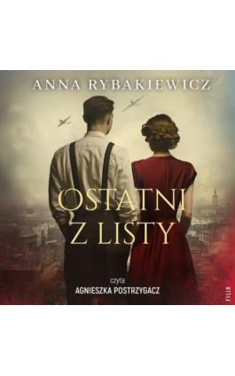 Ostatni z listy - Anna Rybakiewicz - Audiobook - 978-83-8402-043-2