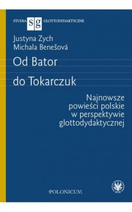 Od Bator do Tokarczuk - Justyna Zych - Ebook - 978-83-235-6689-2