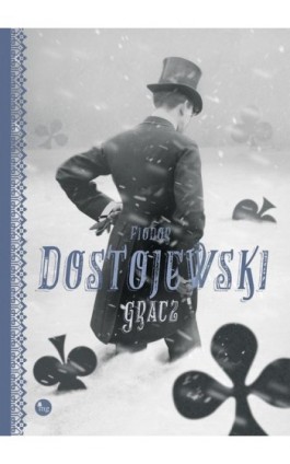 Gracz - Fiodor Dostojewski - Ebook - 978-83-7779-561-3