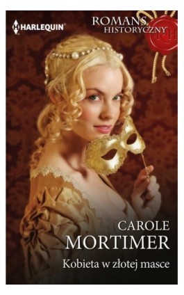 Kobieta w złotej masce - Carole Mortimer - Ebook - 978-83-291-1619-0