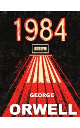 Rok 1984 (wydanie ilustrowane) - George Orwell - Ebook - 978-83-63720-99-5