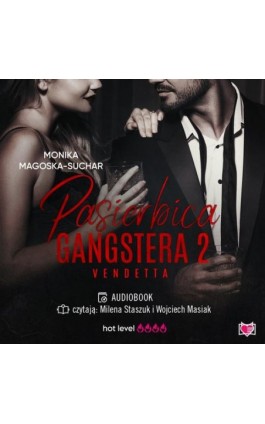 Pasierbica gangstera. Tom 2. Vendetta - Monika Magoska-Suchar - Audiobook - 978-83-8321-033-9