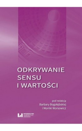 Odkrywanie sensu i wartości - Ebook - 978-83-8142-867-5