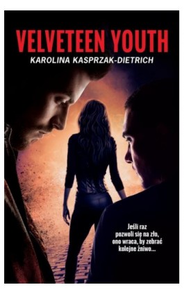 Velveteen Youth - Karolina Kasprzak-Dietrich - Ebook - 978-83-972660-1-8