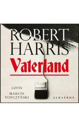 Vaterland - Robert Harris - Audiobook - 978-83-8361-548-6