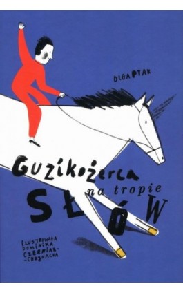 Guzikożerca na tropie słów - Olga Ptak - Ebook - 978-83-67085-25-0