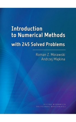 Introduction to Numerical Methods with 245 Solved Problems - Roman Z. Morawski - Ebook - 978-83-8156-743-5