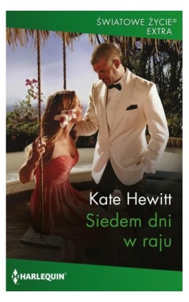 Siedem dni w raju - Kate Hewitt - Ebook - 978-83-291-1700-5