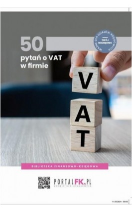 50 pytań o VAT w firmie - Praca zbiorowa - Ebook - 978-83-8344-765-0