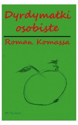 Dyrdymałki osobiste - Roman Komassa - Ebook - 978-83-67222-79-2