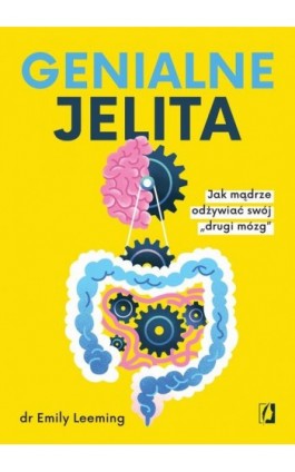 Genialne jelita - Emily Leeming - Ebook - 978-83-8371-848-4