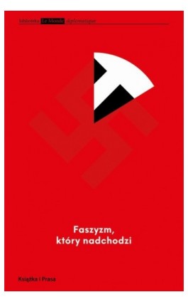 Faszyzm, który nadchodzi - Przemysław Witkowski - Ebook - 978-83-66615-33-5