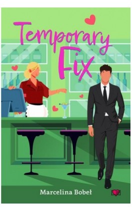 Temporary Fix - Marcelina Bobeł - Ebook - 978-83-8417-000-7
