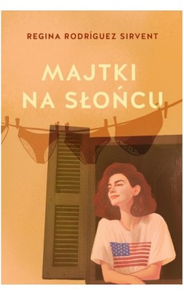 Majtki na słońcu - Regina Rodríguez Sirvent - Ebook - 978-83-8417-016-8