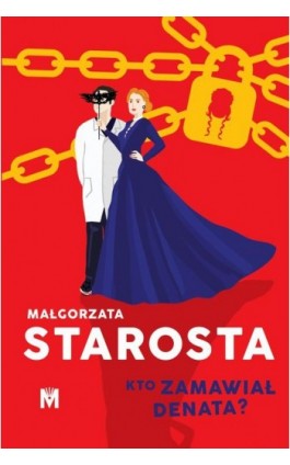 Kto zamawiał denata?