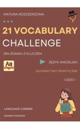 21 VOCABULARY CHALLENGE:...