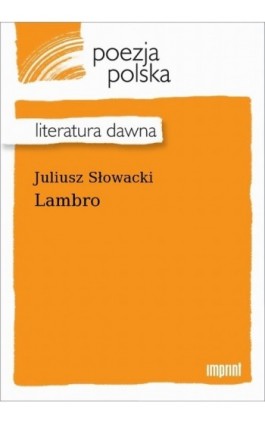 Lambro - Juliusz Słowacki - Ebook - 978-83-270-4149-4