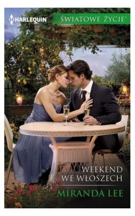 Weekend we Włoszech - Miranda Lee - Ebook - 978-83-276-3394-1