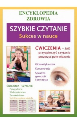 Szybkie czytanie. Sukces w nauce - Agnieszka Umińska - Ebook - 978-83-7774-455-0
