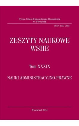 Zeszyty Naukowe WSHE, t. XXXIX, Nauki Administracyjno-Prawne - Ebook
