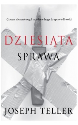 Dziesiąta sprawa - Joseph Teller - Ebook - 978-83-238-9665-4