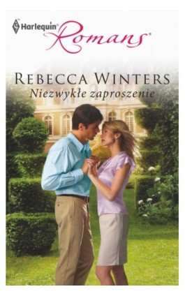Niezwykłe zaproszenie - Rebecca Winters - Ebook - 978-83-238-8235-0