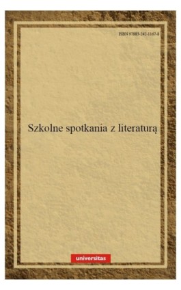 Szkolne spotkania z literaturą - Anna Janus-Sitarz - Ebook - 978-83-242-1167-8