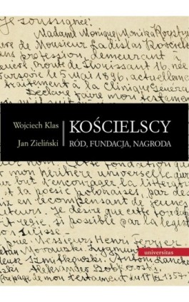 Kościelscy Ród fundacja nagroda - Wojciech Klas - Ebook - 978-83-242-1492-1