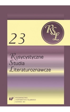 Rusycystyczne Studia Literaturoznawcze. T. 23 - Ebook