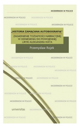 Historia zamącana autobiografią - Przemysław Rojek - Ebook - 978-83-242-1464-8