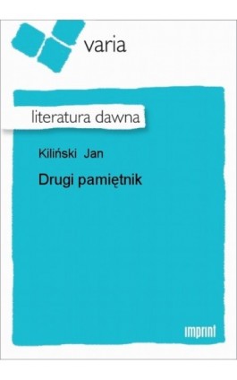 Drugi pamiętnik - Jan Kiliński - Ebook - 978-83-270-0608-0