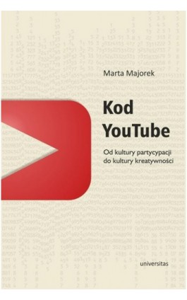 Kod YouTube - Marta Majorek - Ebook - 978-83-242-2549-1