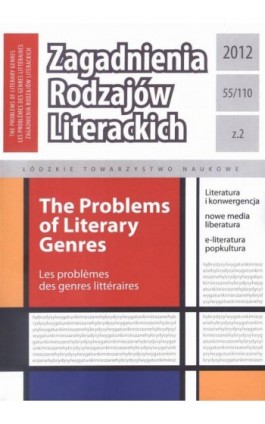 Zagadnienia Rodzajów Literackich t. 55 (110) z. 2/2012 - Praca zbiorowa - Ebook