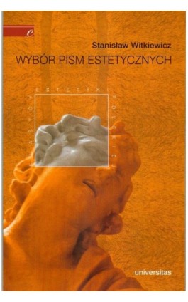 Wybór pism estetycznych - Stanisław Witkiewicz - Ebook - 978-83-242-1407-5
