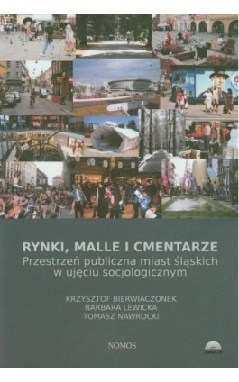 Rynki malle i cmentarze - Krzysztof Bierwiaczonek - Ebook - 978-83-7688-211-6