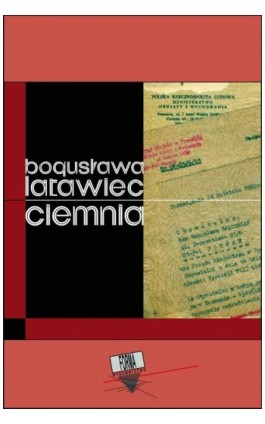 Ciemnia - Bogusława Latawiec - Ebook - 978-83-64974-90-8