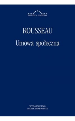 Umowa społeczna - Jean Jacques Rousseau - Ebook - 978-83-64408-53-3