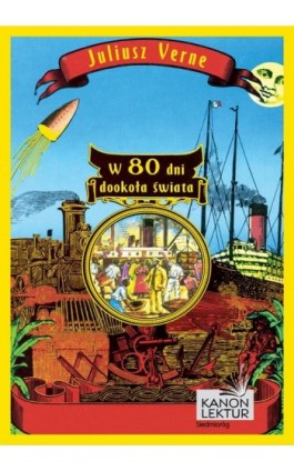 W 80 dni dookoła świata - Juliusz Verne - Ebook - 978-83-7791-523-3