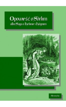 Opowieść o Sörlim - Nieznany - Ebook - 978-83-8064-429-8