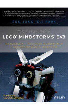 Poznajemy LEGO MINDSTORMS EV3 - Eun Jung Park - Ebook - 978-83-7541-178-2