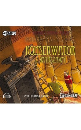 Tajemnice starego pałacu Konserwator z Warszawy Tom 3 - Katarzyna Majgier - Audiobook - 978-83-7927-889-3