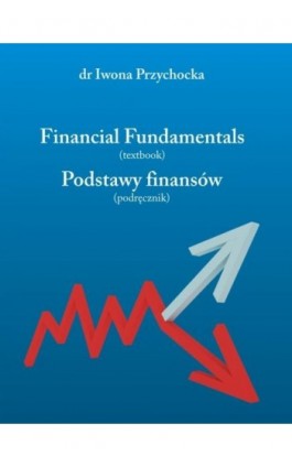 Financial fundamentals : (textbook) - Iwona Przychocka - Ebook - 978-83-928525-2-0