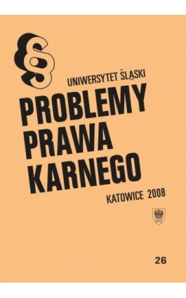 Problemy Prawa Karnego. T. 26 - Ebook