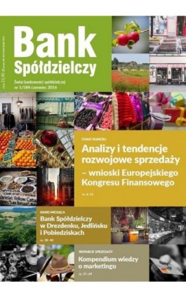 Bank Spółdzielczy nr 1/584 czerwiec 2016 - Janusz Orłowski - Ebook