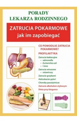 Zatrucia pokarmowe. Jak im zapobiegać - Annna Wilkosz - Ebook - 978-83-7774-476-5