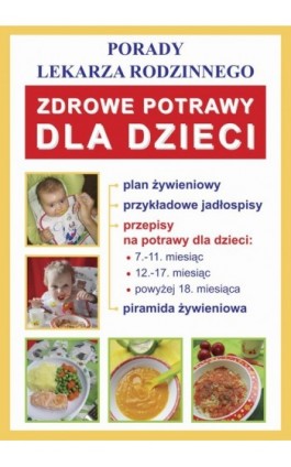 Zdrowe potrawy dla dzieci - Monika von Basse - Ebook - 978-83-7774-400-0