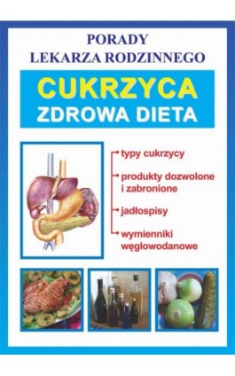 Cukrzyca. Zdrowa dieta - Bożena Brudka - Ebook - 978-83-7774-481-9