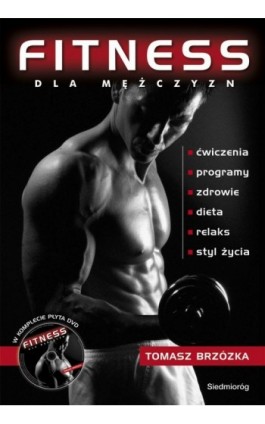 Fitness dla mężczyzn - Tomasz Brzózka - Ebook - 978-83-7568-634-0